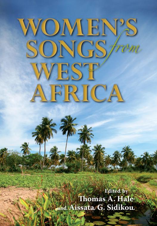 Women&#x27;s Songs from West Africa