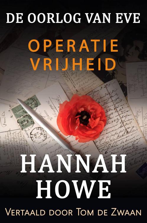 De Oorlog van Eve – Operatie Vrijheid, De Oorlog van Eve, Heldinnen van de SOE