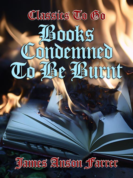 Books Condemned to be Burnt, Classics To Go