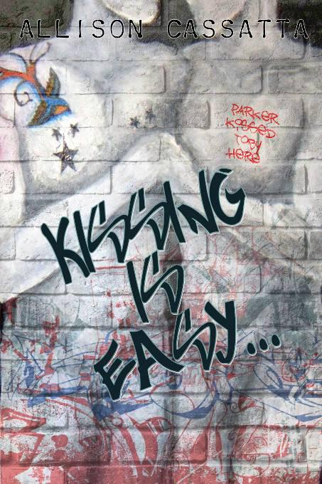 This image is the cover for the book Kissing Is Easy