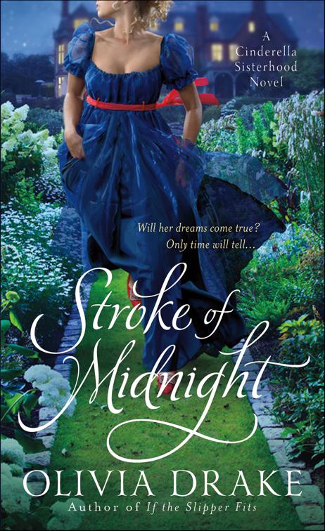 Stroke of Midnight, Cinderella Sisterhood Series