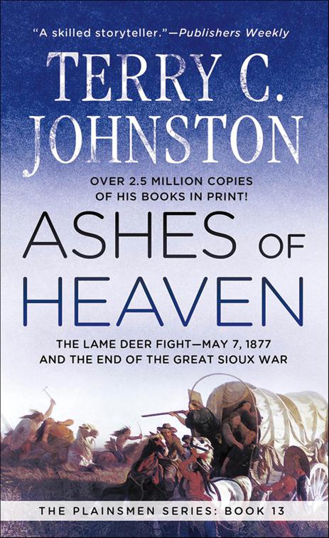 Ashes of Heaven, The Plainsmen Series