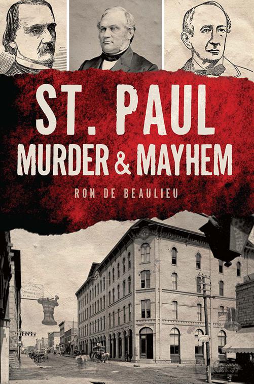 St. Paul Murder &amp; Mayhem, Murder &amp; Mayhem