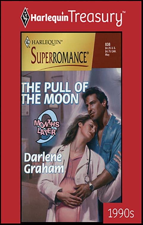 Pull of the Moon, 9 Months Later