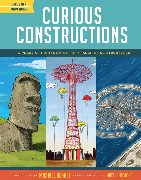 Curious Constructions, Uncommon Compendiums