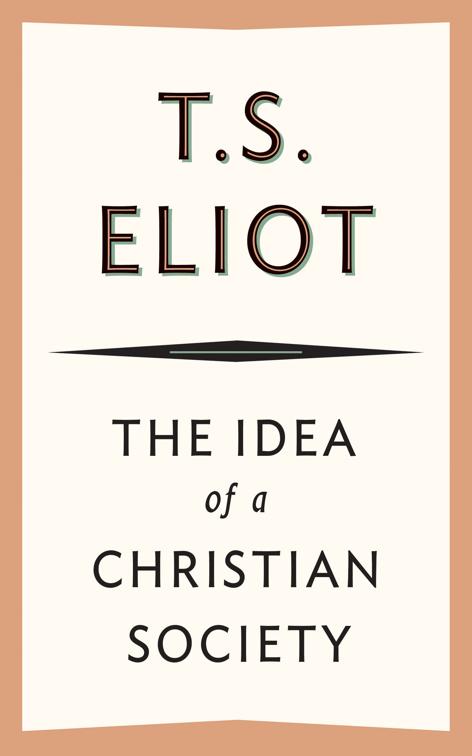 Idea of a Christian Society