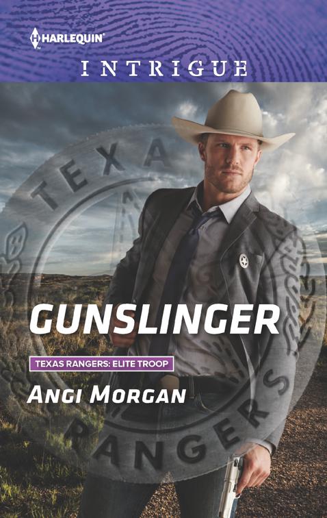 Gunslinger, Texas Rangers: Elite Troop