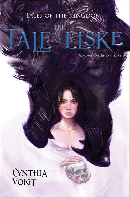 Tale of Elske, Tales of the Kingdom