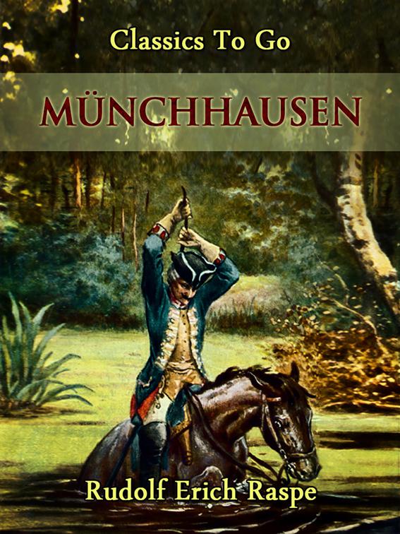 Münchhausen, Classics To Go