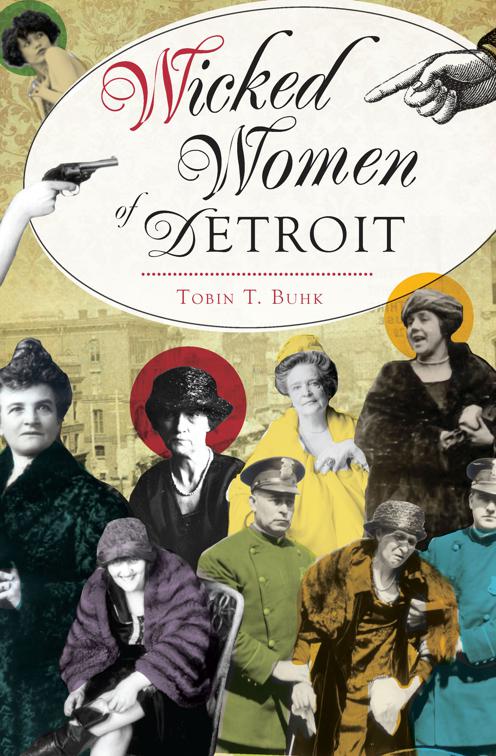 Wicked Women of Detroit