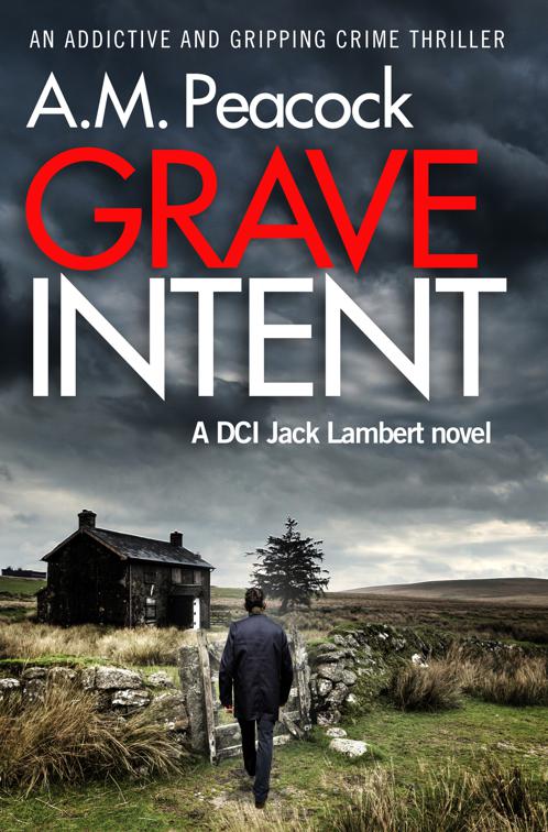 Grave Intent, The DCI Jack Lambert Novels