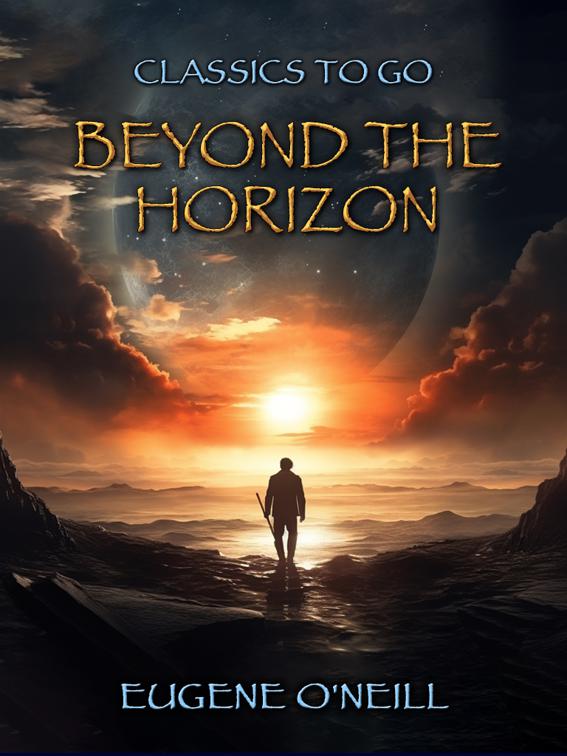 Beyond the Horizon, Classics To Go