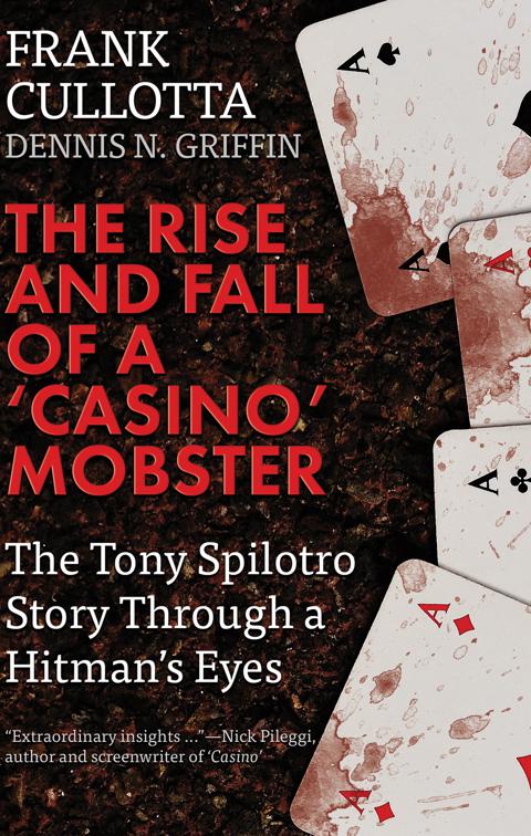 Rise and Fall of a &#x27;Casino&#x27; Mobster