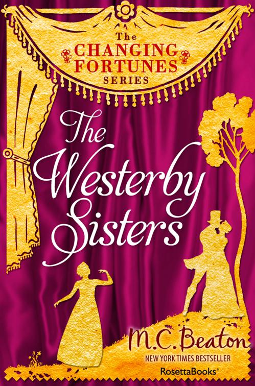 Westerby Sisters, The Changing Fortunes Series