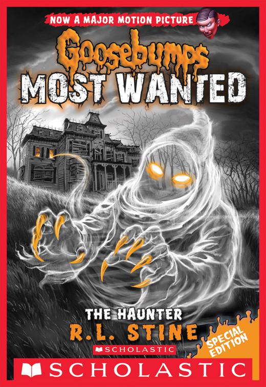 Haunter, Goosebumps Most Wanted