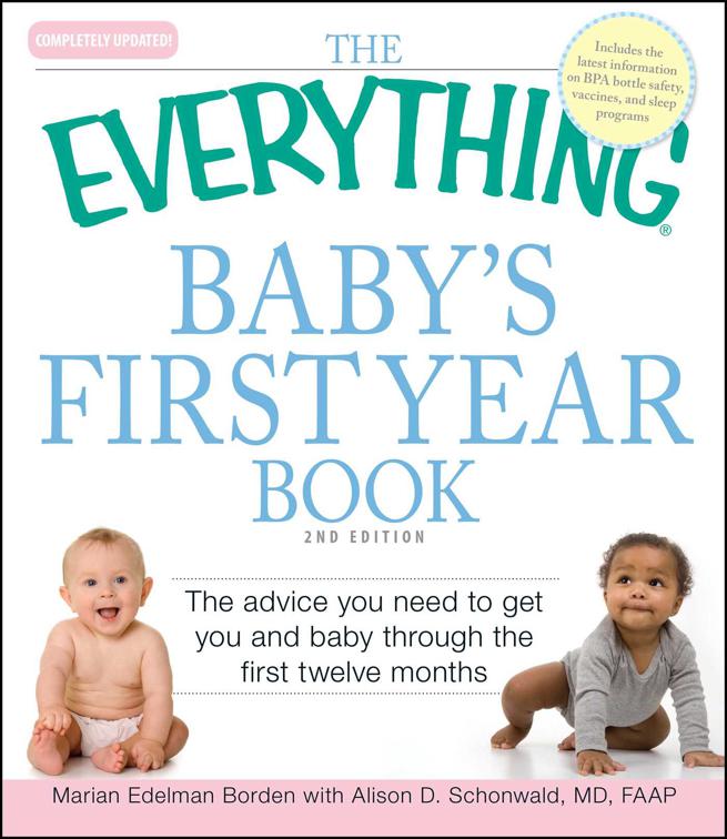 Everything Baby&#x27;s First Year Book, The Everything Books