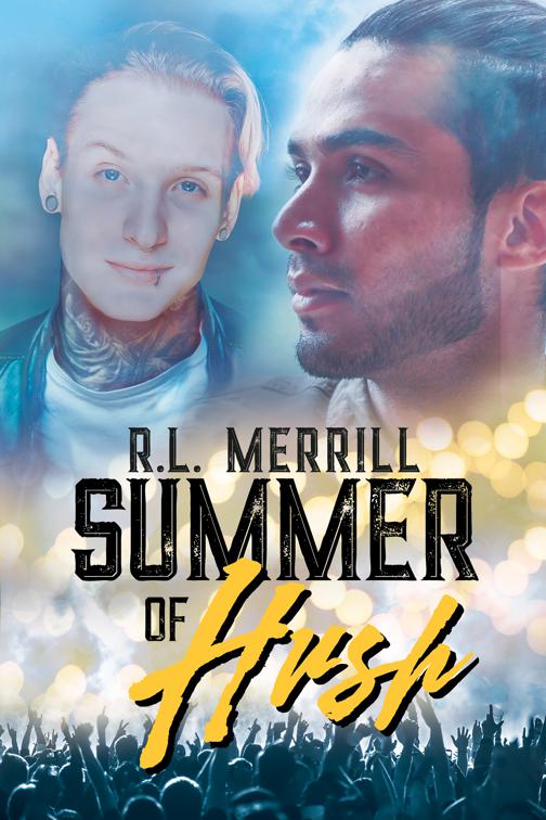 Summer of Hush, Summer of Hush