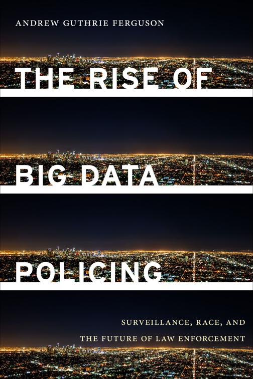 Rise of Big Data Policing