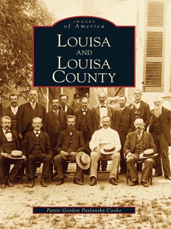 Louisa and Louisa County, Images of America