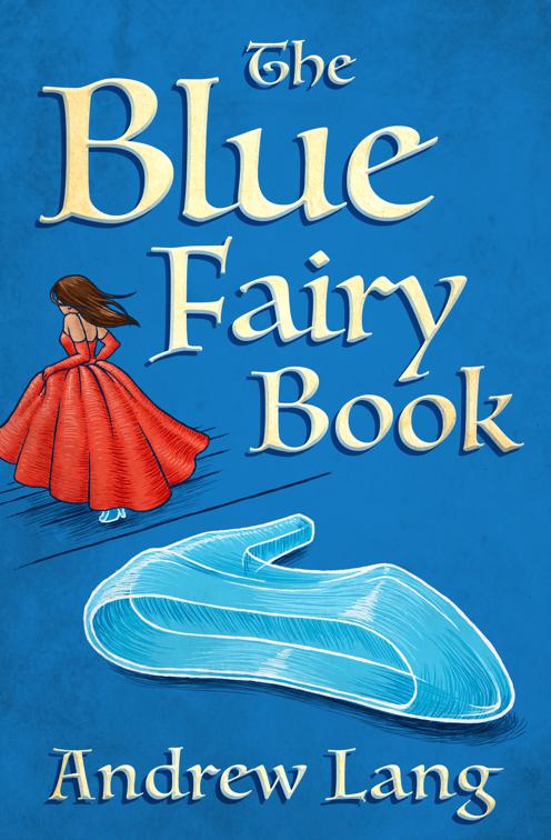Blue Fairy Book, The Fairy Books of Many Colors