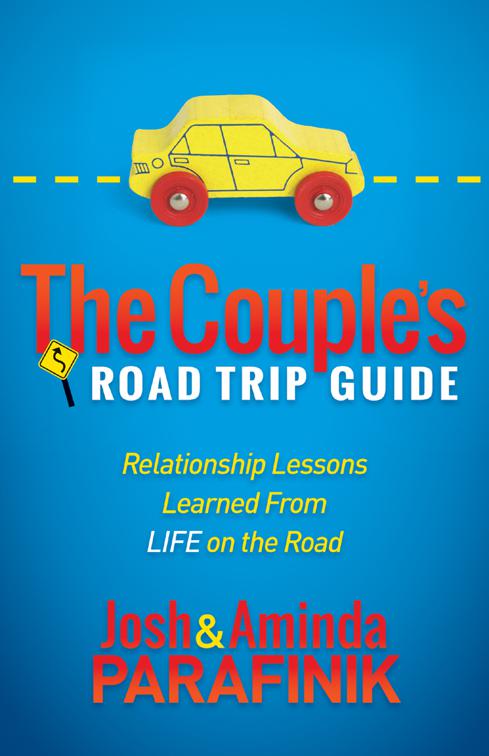 Couple&#x27;s Road Trip Guide