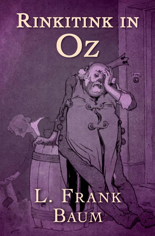 Rinkitink in Oz, The Oz Series