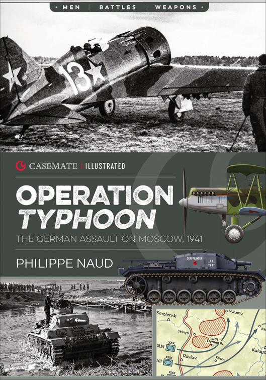 Operation Typhoon, Casemate Illustrated