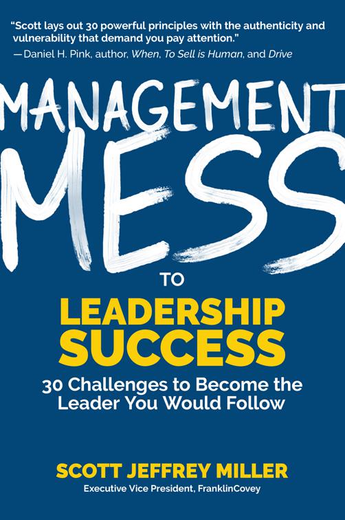 Management Mess to Leadership Success, Mess to Success