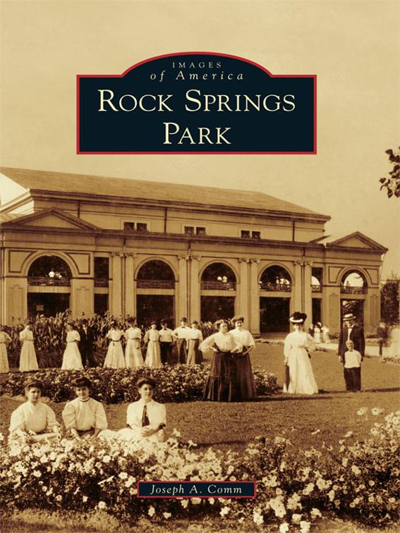 Rock Springs Park, Images of America