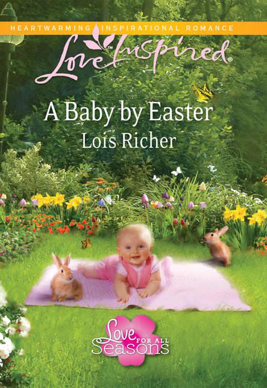 Baby by Easter, Love for All Seasons