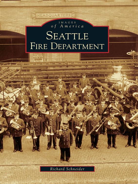 Seattle Fire Department, Images of America