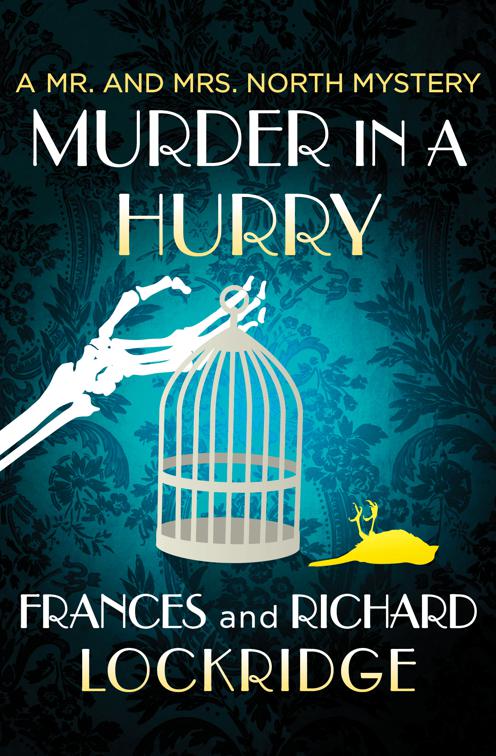 Murder in a Hurry, The Mr. and Mrs. North Mysteries