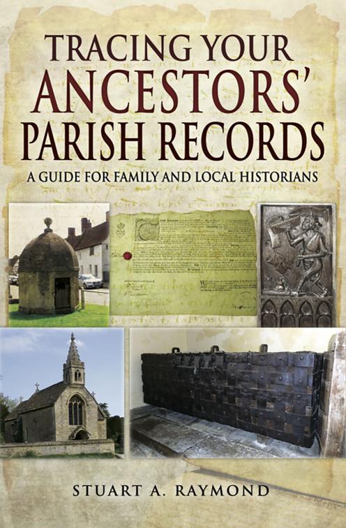 Tracing Your Ancestors&#x27; Parish Records, Tracing Your Ancestors