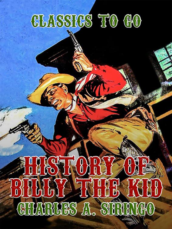 History of &quot;Billy the Kid&quot;, Classics To Go