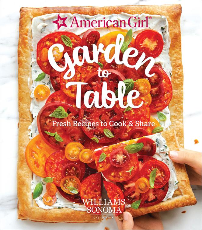 Garden to Table, American Girl