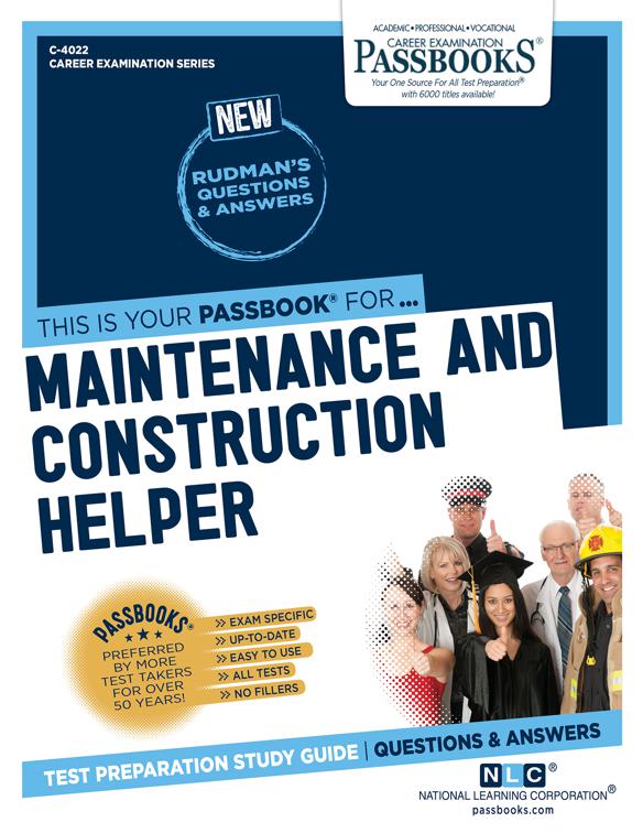 Maintenance and Construction Helper, Career Examination Series