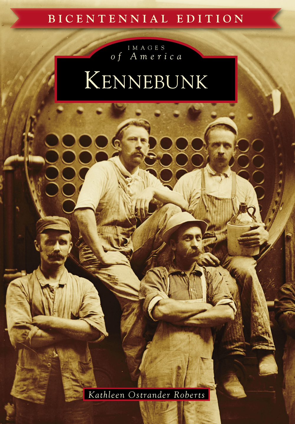 This image is the cover for the book Kennebunk, Images of America