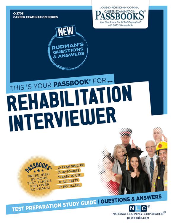 Rehabilitation Interviewer, Career Examination Series