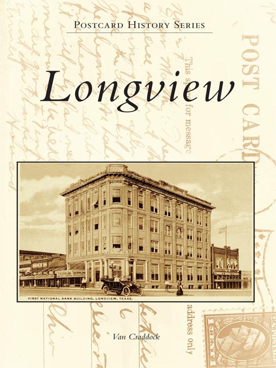 Longview, Postcard History