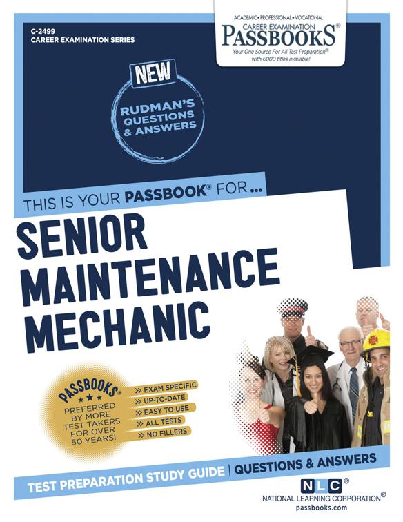 Senior Maintenance Mechanic, Career Examination Series