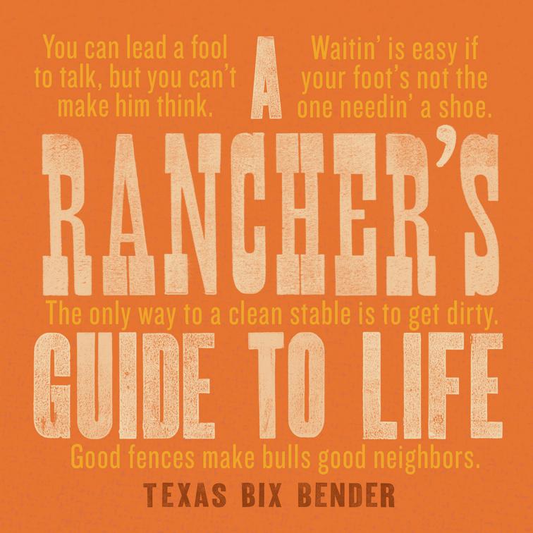 Rancher&#x27;s Guide to Life