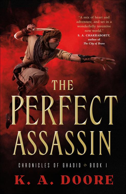 Perfect Assassin, The Chronicles of Ghadid