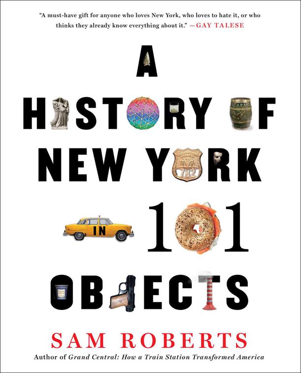 History of New York in 101 Objects