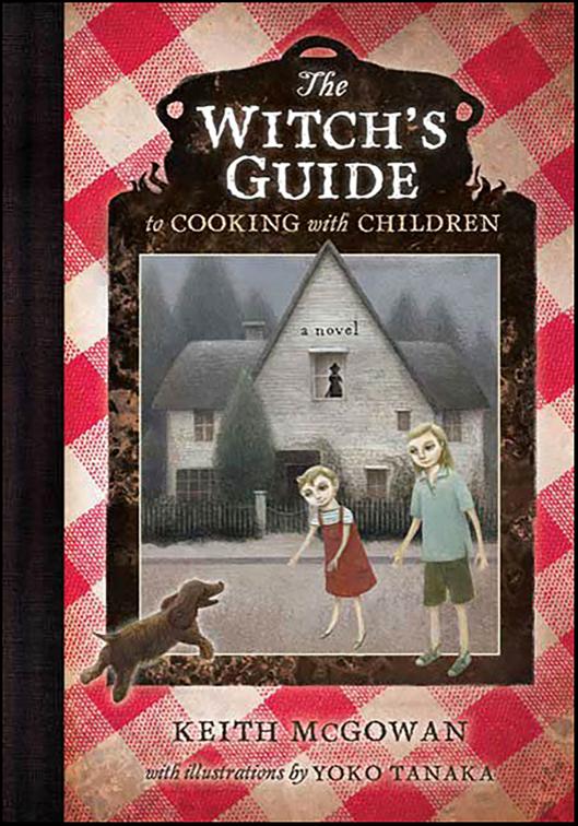 Witch&#x27;s Guide to Cooking with Children