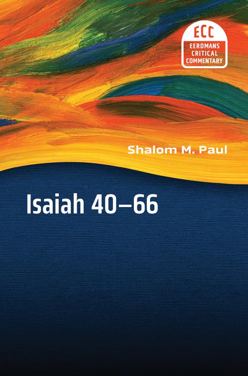 Isaiah 40-66, The Eerdmans Critical Commentary (ECC)