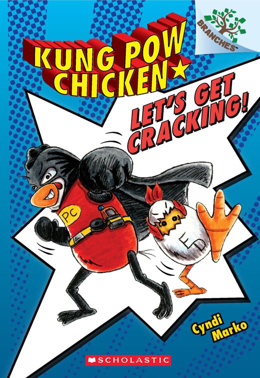 Let&#x27;s Get Cracking!, Kung Pow Chicken