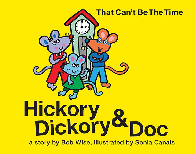 Hickory Dickory &amp; Doc That Can&#x27;t Be the Time!