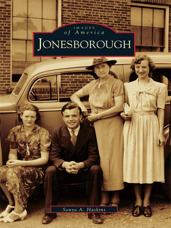 Jonesborough, Images of America