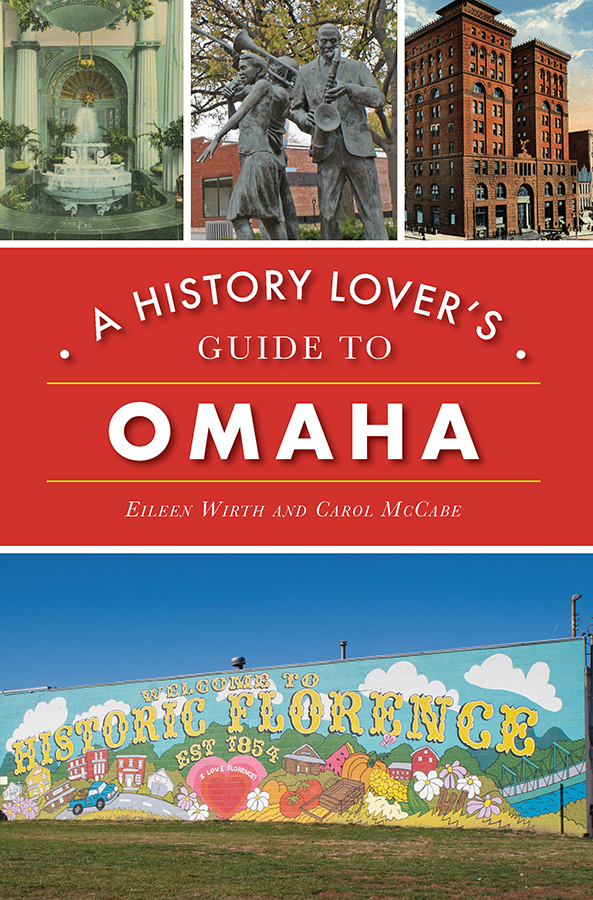 This image is the cover for the book History Lover's Guide to Omaha