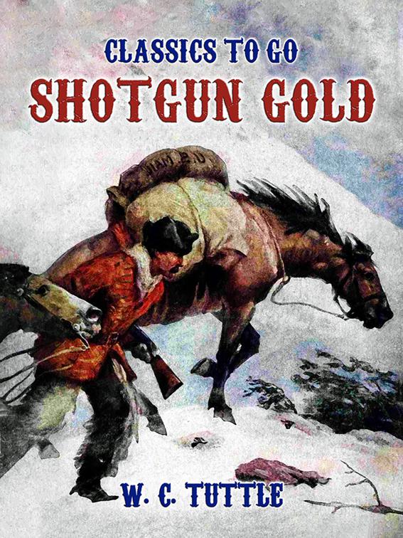 Shotgun Gold, Classics To Go